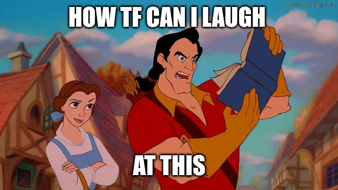 How Can I Laugh At This? | HOW TF CAN I LAUGH AT THIS | image tagged in how can i laugh at this | made w/ Imgflip meme maker