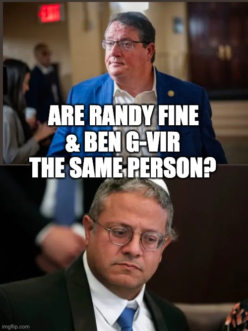 ARE RANDY FINE; & BEN G-VIR
THE SAME PERSON? | made w/ Imgflip meme maker