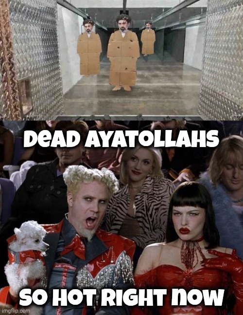 Target Practice | Dead Ayatollahs; So hot right now | image tagged in memes,mugatu so hot right now,another one,more for you | made w/ Imgflip meme maker