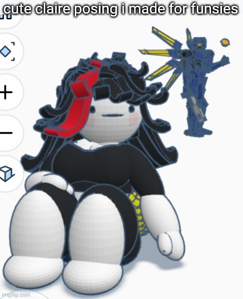 i love making cute and super innocent poses w/ claire :) | cute claire posing i made for funsies | made w/ Imgflip meme maker