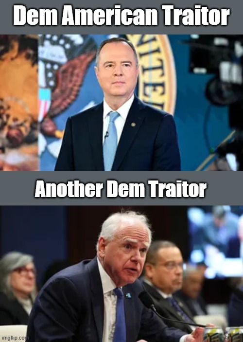 The list in both parties is long. | Dem American Traitor; Another Dem Traitor | made w/ Imgflip meme maker