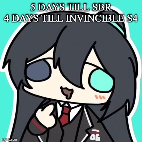 mark it's bizzare how you're in-[TITLE CARD] | 5 DAYS TILL SBR
4 DAYS TILL INVINCIBLE S4 | image tagged in silly ahh hong lu | made w/ Imgflip meme maker