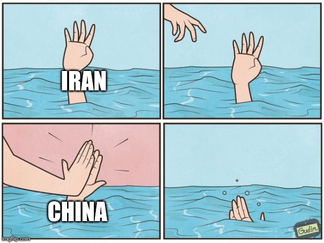 High five drown | IRAN; CHINA | image tagged in high five drown | made w/ Imgflip meme maker