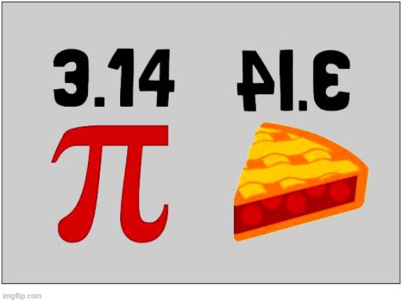 How To Remember Pi | image tagged in remember,pi day,3/14 | made w/ Imgflip meme maker