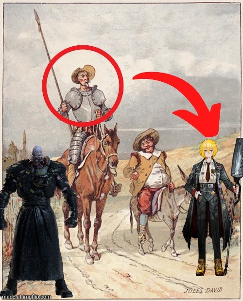 Who da yeller bro. | image tagged in don quixote | made w/ Imgflip meme maker