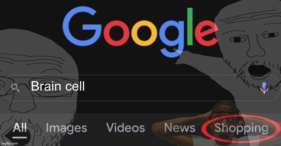 Brain cell | made w/ Imgflip meme maker
