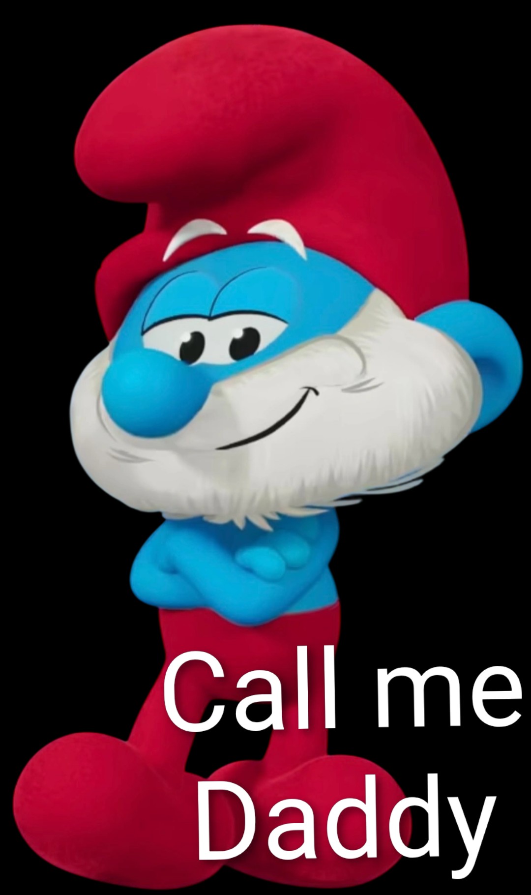 Call me daddy Blank Meme Template