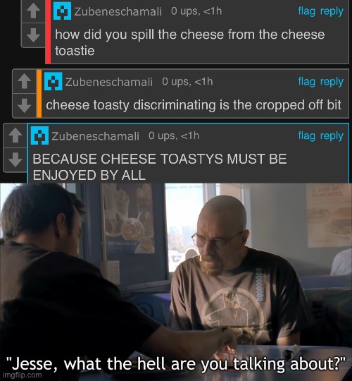 image tagged in jesse what the hell are you talking about | made w/ Imgflip meme maker