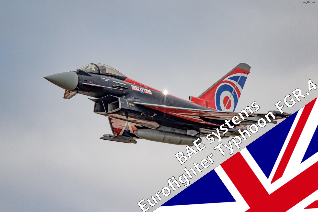 Eurofighter Typhoon Blackjack livery | BAE systems Eurofighter Typhoon FGR.4 | image tagged in eurofighter typhoon blackjack livery | made w/ Imgflip meme maker