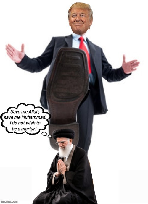 Trump crushes Ayatollah | image tagged in trump crushes ayatollah | made w/ Imgflip meme maker