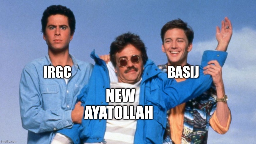 Ayatollah Bernie | BASIJ; IRGC; NEW AYATOLLAH | image tagged in weekend at bernie's,iran,politics,political meme,war | made w/ Imgflip meme maker