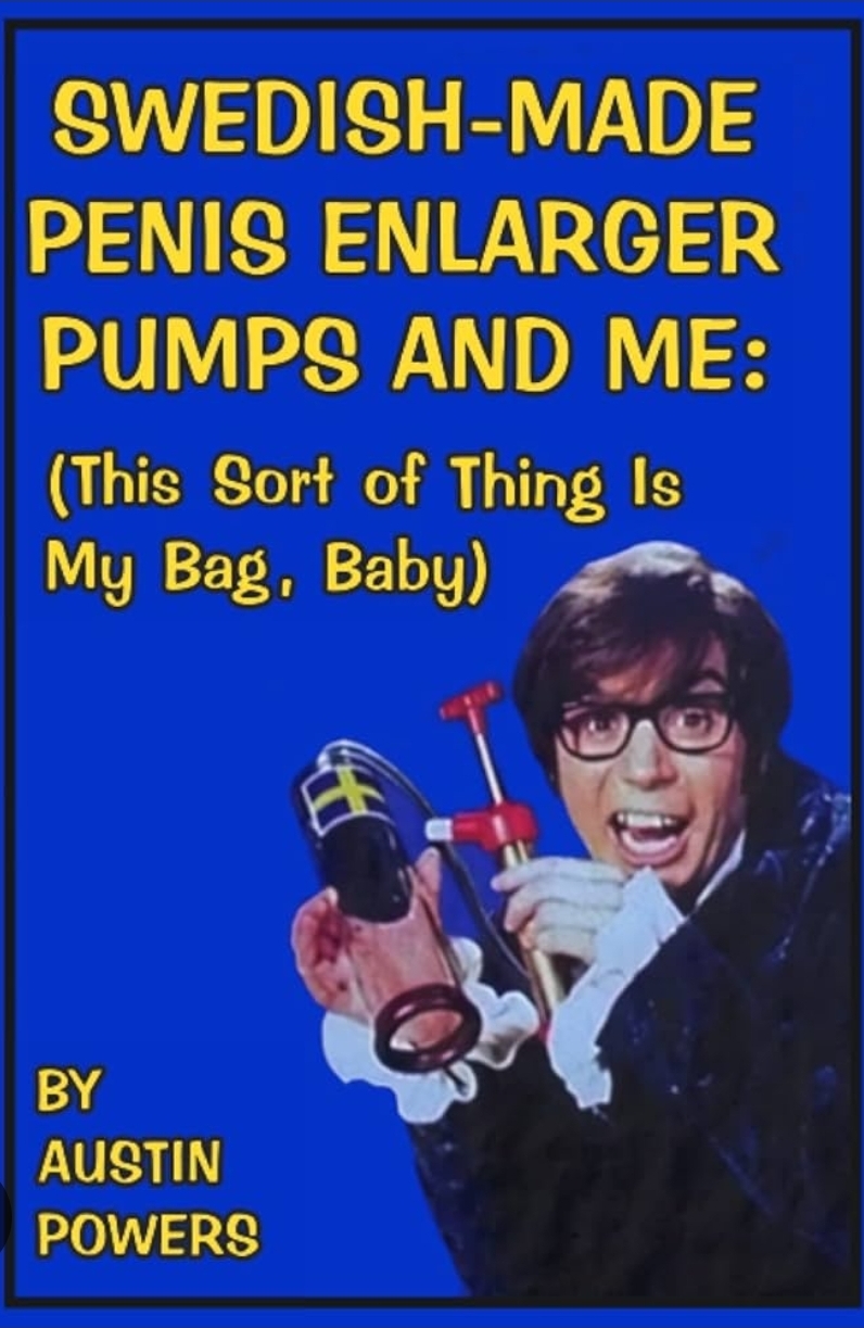 Austin Powers Pump Blank Meme Template