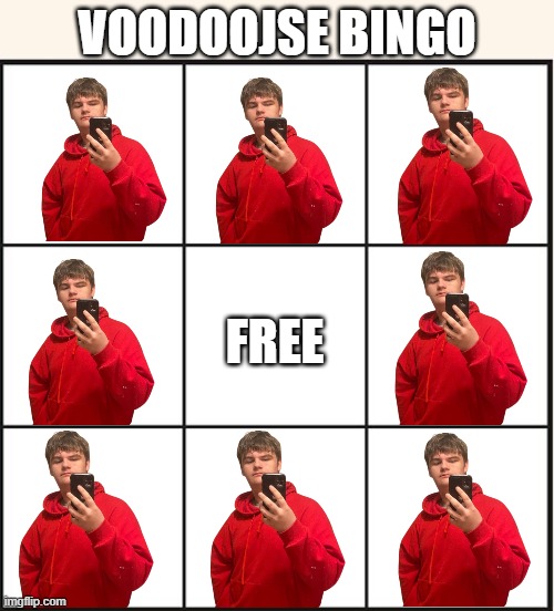 Which one are you? | VOODOOJSE BINGO; FREE | made w/ Imgflip meme maker