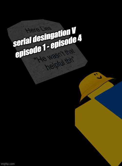 V be like: | serial desingation V; episode 1 - episode 4 | image tagged in guide of slap battles | made w/ Imgflip meme maker