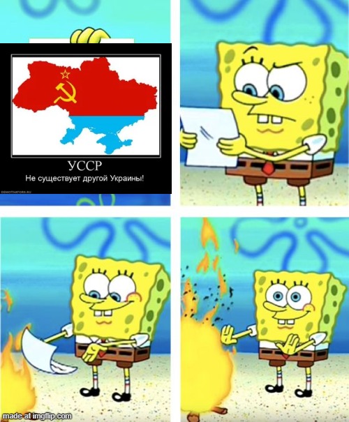 Basedkraine did the right thing for outlawing communism | image tagged in spongebob burning paper,communism,ukrainian,ukraine,communists,based | made w/ Imgflip meme maker