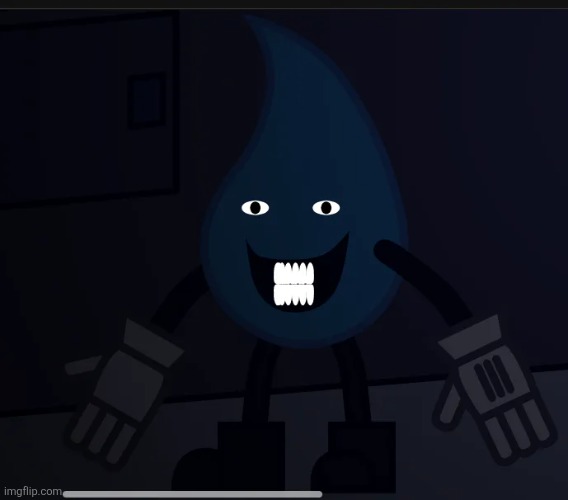 Day 1 of giving MegaManTummy nightmares | image tagged in bfb,bfdi,creepy,teardrop,nightmare fuel | made w/ Imgflip meme maker