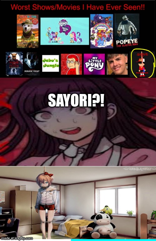 What?! | SAYORI?! | image tagged in ruin this fill in meme 526 | made w/ Imgflip meme maker