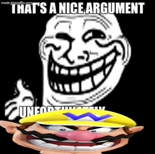 That's a Nice Argument | image tagged in that's a nice argument | made w/ Imgflip meme maker