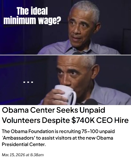 The ideal minimum wage? . . . | image tagged in funny,politics,barack obama,minimum wage | made w/ Imgflip meme maker
