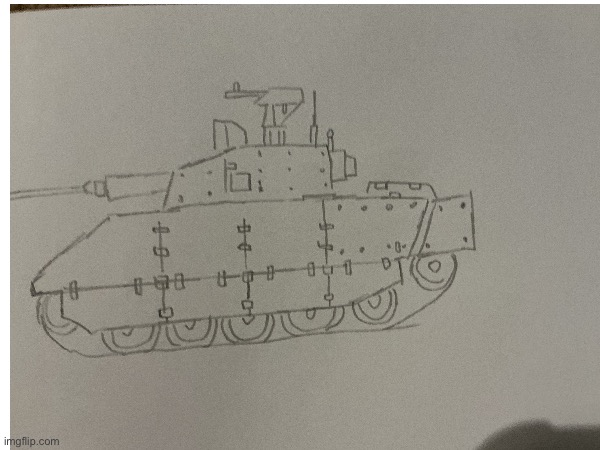 Tank drawing 004 | image tagged in drawing,noice,tank | made w/ Imgflip meme maker