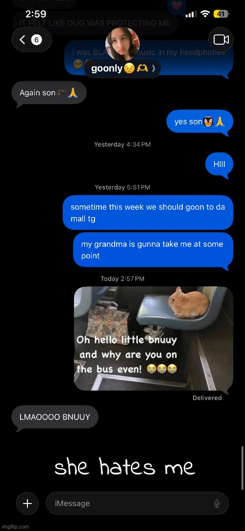 she hates me | made w/ Imgflip meme maker