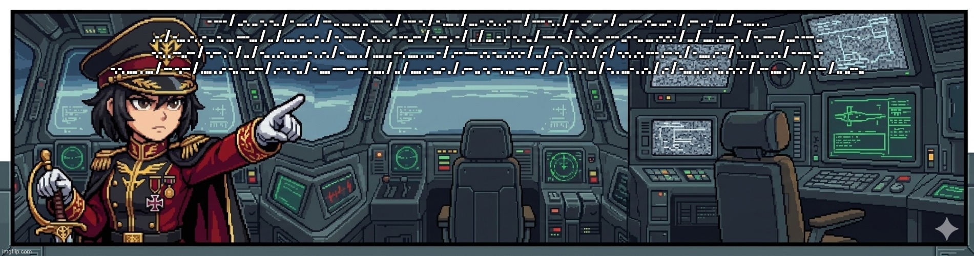 - --- / ..-. .. -. -.. / - .... . / -- .. ... ... .. --- -. / --- -. / - .... . / ... - .-. . .- -- / --- -. . / -- ..- ... - / | - --- / ..-. .. -. -.. / - .... . / -- .. ... ... .. --- -. / --- -. / - .... . / ... - .-. . .- -- / --- -. . / -- ..- ... - / ... --- .-.. ...- . / .-- .. - .... / - .... . .. .-. / -... .-. .- .. -. ... ---... / .. / .... .- ...- . / -. --- / ..-. . . - --..-- / -.-- . - / .. / ... - .- -. -.. / --- -. / -.-. .-.. --- ..- -.. ... .-.-.- / .. / .... .- ...- . / -. --- / ...- --- .. -.-. . --..-- / -.-- . - / .. / -.. . .-.. .. ...- . .-. / - .... . / .... .. --. .... . ... - / .-- --- .-. -.. .-.-.- / .. / .-- . .- .-. / .- / -.-. .-. --- .-- -. / - .... .- - / -. . ...- . .-. / - --- ..- -.-. .... . ... / -- -.-- / .... . .- -.. --..-- / .- -. -.. / - .... --- ..- --. .... / .. / .... .- ...- . / .-- .. -. --. ... --..-- / .. / .-- .- ... / -. . ...- . .-. / .- / -... .. .-. -.. .-.-.- / .-- .... .- - / .- -- / .. ..--.. | made w/ Imgflip meme maker