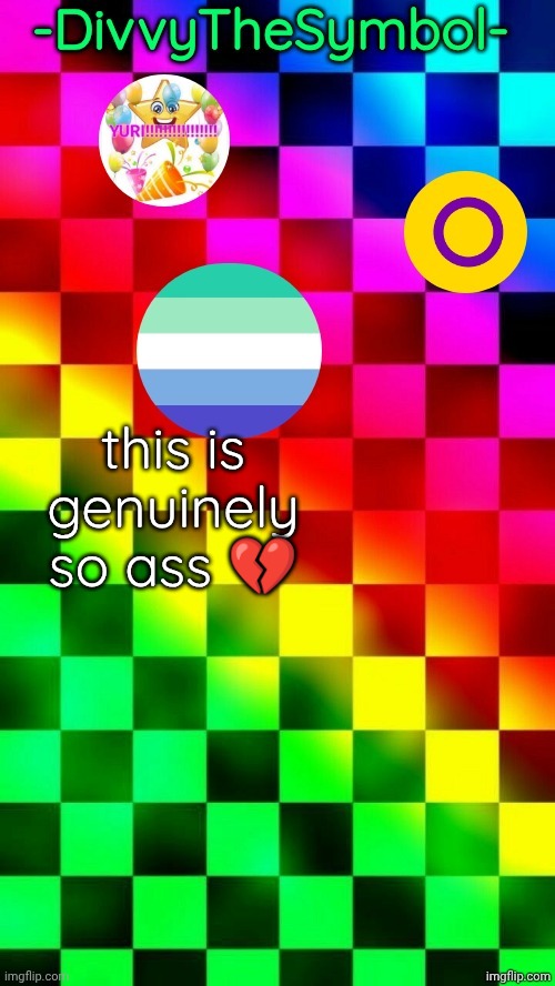this is genuinely so ass 💔 | made w/ Imgflip meme maker