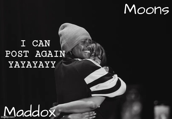 Maddox n moons - Steve n pink temp | I CAN POST AGAIN YAYAYAYY | image tagged in maddox n moons - steve n pink temp | made w/ Imgflip meme maker