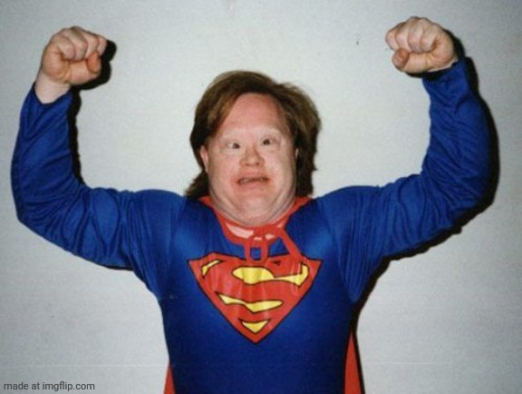 superdown | image tagged in downieman | made w/ Imgflip meme maker