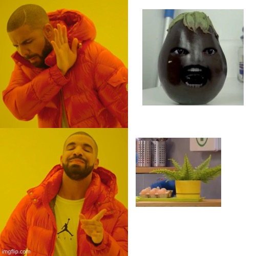 Egg plant | image tagged in memes,drake hotline bling | made w/ Imgflip meme maker