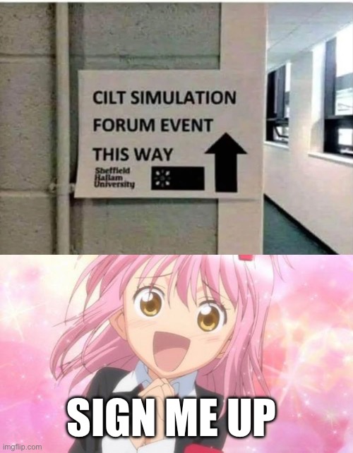 She wants this | SIGN ME UP | image tagged in aww anime girl,clit,simulation,stimulus,stimulation,spelling | made w/ Imgflip meme maker