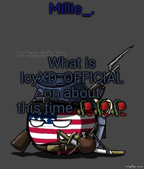 Forgetting Liberalism is right-wing. | What is IcyXD_OFFICIAL on about this time 🥀🥀🥀 | image tagged in millie's union of the north announcement template | made w/ Imgflip meme maker