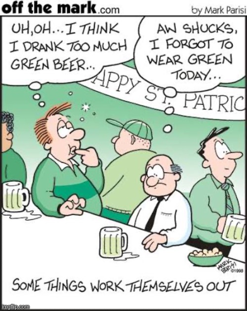Happy St. Patrick’s Day! | image tagged in comics,off the mark,st patricks day,bar,drank too much,forgot to wear green | made w/ Imgflip meme maker