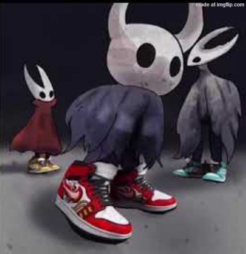 Hollow Knight Drip | image tagged in hollow knight drip | made w/ Imgflip meme maker