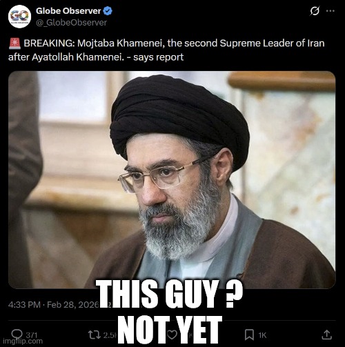 THIS GUY ?
NOT YET | image tagged in new ayatollah | made w/ Imgflip meme maker