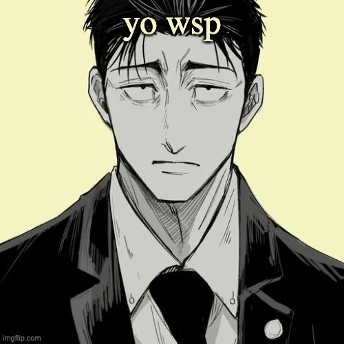 Shin Template - Higuruma | yo wsp | image tagged in shin template - higuruma,fucking alone,lawyer corgi dog | made w/ Imgflip meme maker