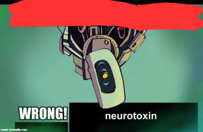 Love is in the air? Wrong! Neurotoxin | image tagged in love is in the air wrong neurotoxin | made w/ Imgflip meme maker