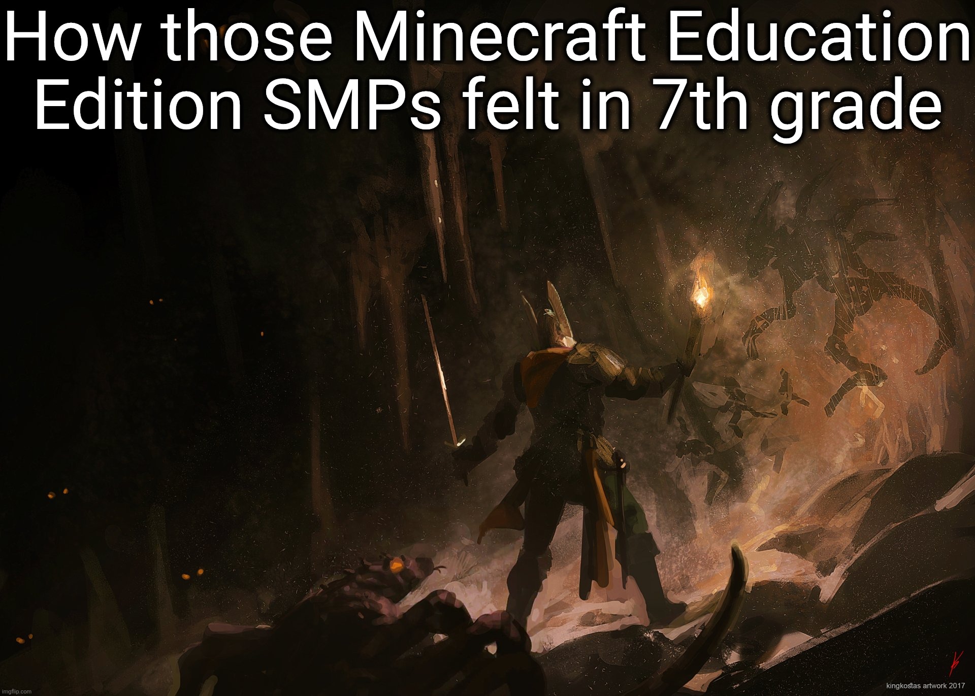 How those Minecraft Education Edition SMPs felt in 7th grade | made w/ Imgflip meme maker