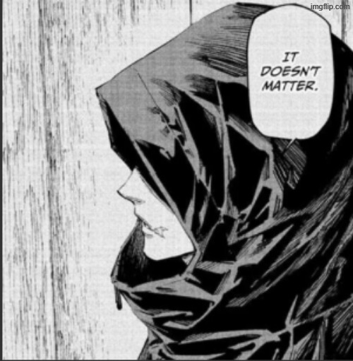 It doesn't matter. | image tagged in it doesn't matter | made w/ Imgflip meme maker