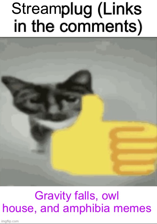 Owlphibia falls | Stream; Gravity falls, owl house, and amphibia memes | image tagged in memeplug | made w/ Imgflip meme maker