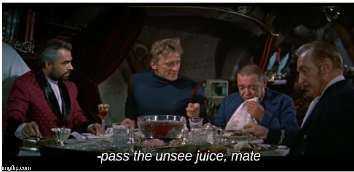 pass the unsee juice, mate | image tagged in pass the unsee juice mate | made w/ Imgflip meme maker