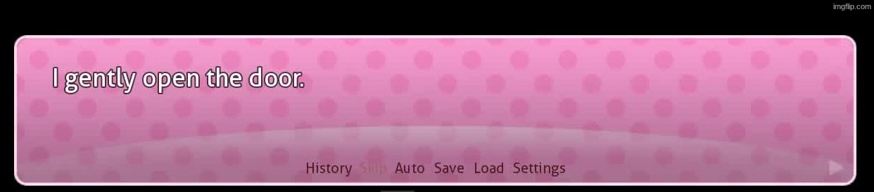 I Gently Open the Door | image tagged in i gently open the door | made w/ Imgflip meme maker