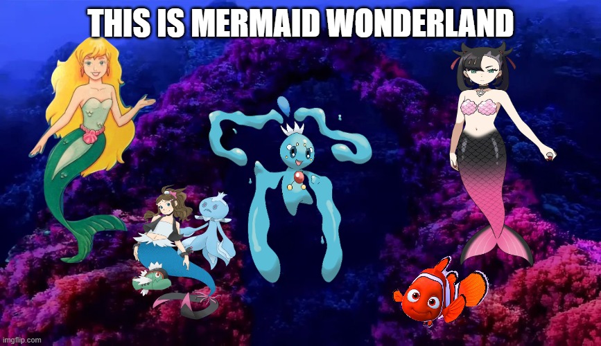 mermaid wonderland | THIS IS MERMAID WONDERLAND | image tagged in underwater reef,alice in wonderland,the little mermaid,pokemon sword and shield,crossover memes,underwater | made w/ Imgflip meme maker