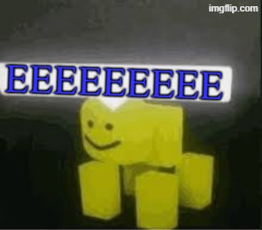 EEEEEEEEE | EEEEEEEEE | image tagged in do you are have stupid,memes,roblox,blue | made w/ Imgflip meme maker