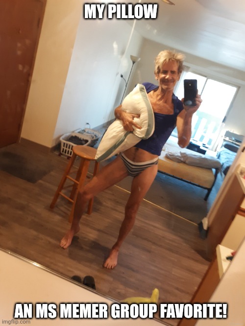 Sleep well tonight.... | MY PILLOW; AN MS MEMER GROUP FAVORITE! | image tagged in jeffrey | made w/ Imgflip meme maker