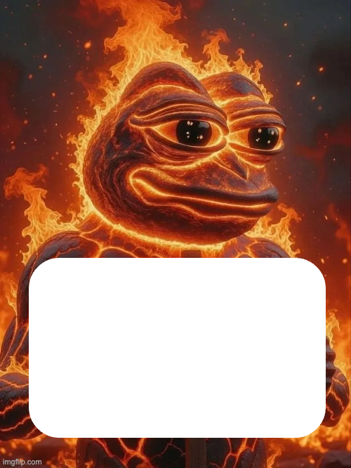 Pepe Flaming Blank Meme Template