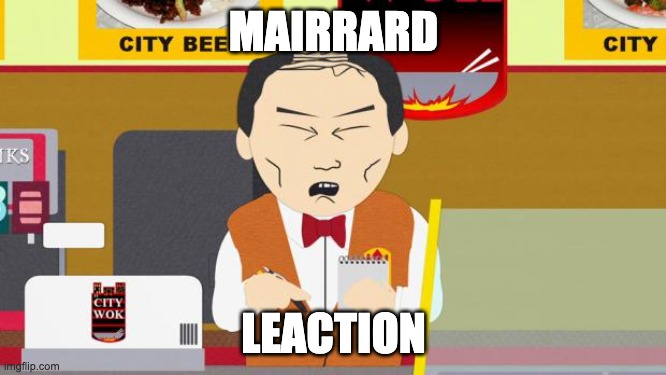South-Park-Chinese-Guy | MAIRRARD; LEACTION | image tagged in south-park-chinese-guy | made w/ Imgflip meme maker