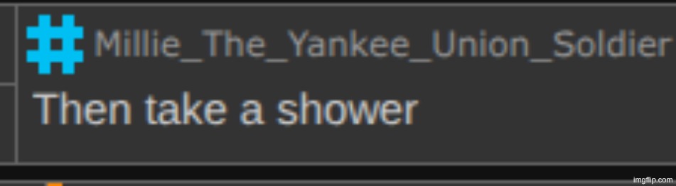 literally just did because I had track practice because I have a life outside of imgflip unlike some people | made w/ Imgflip meme maker