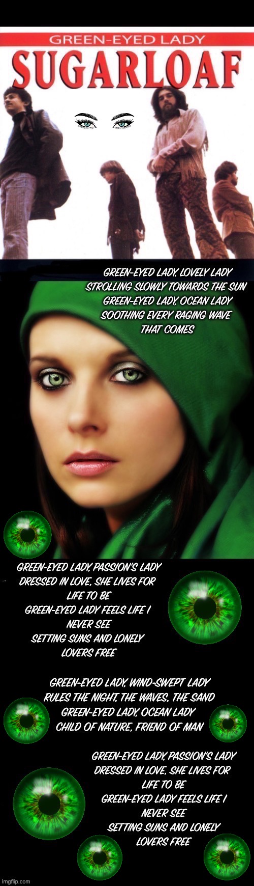 From 1970 | image tagged in classic rock,sugarloaf,green eyed lady,progressive rock,1970,hit song | made w/ Imgflip meme maker