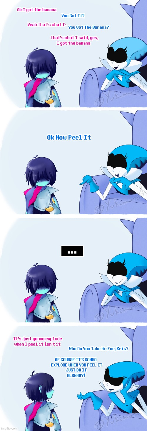 Obviously This Is Her Extra Dangerous Banana With All-Ages Appropiate Potassium Lmao | image tagged in queen,deltarune,kris,banana,get the banana,explosion | made w/ Imgflip meme maker